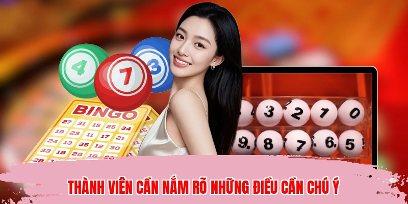 Thành viên cần nắm rõ những điều cần chú ý